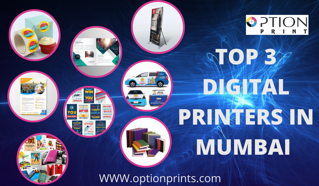 TOP 3 DIGITAL PRINTERS IN MUMBAI WITH LOWEST RATE